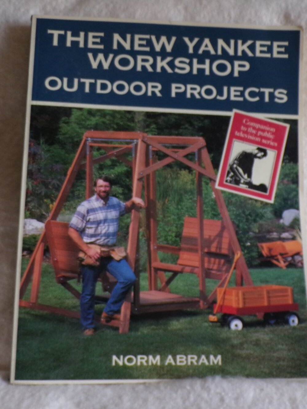 The New Yankee Workshop OUTDOOR PROJECTS Book Norm Abram 1994 Woodworking Plans